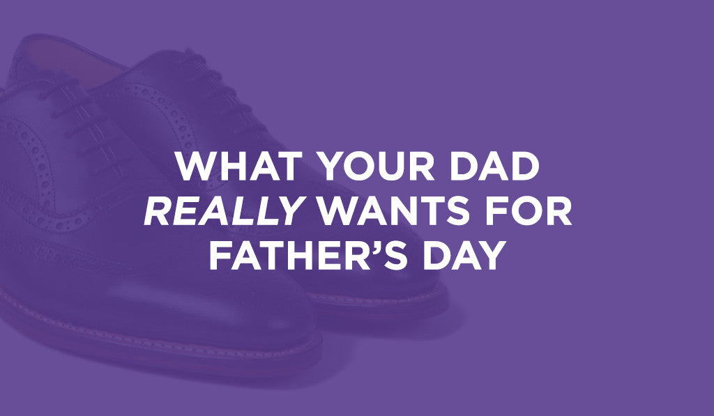 What Your Dad Really Wants:  Exclusive, Expensive and Luxurious Gifts For Father’s Day 2016